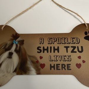 “A Spoiled Shih Tzu Lives Here” Wooden Dog Bone Shaped Sign with Twine to hang